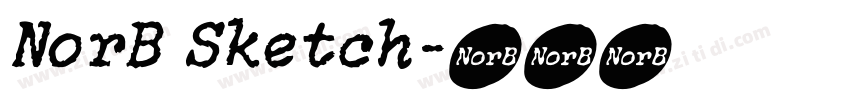 NorB Sketch字体转换 NorB Sketch字体转换